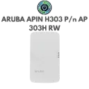 ARUBA APIN H303 P/n AP 303H RW